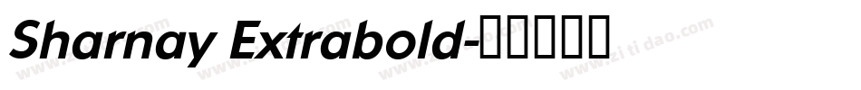 Sharnay Extrabold字体转换